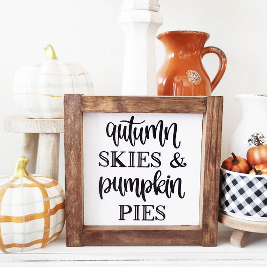 Fall Wood Sign Autumn Skies Pumpkin Pies Farmhouse Tiered Tray Decor